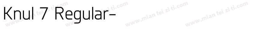 Knul 7 Regular字体转换